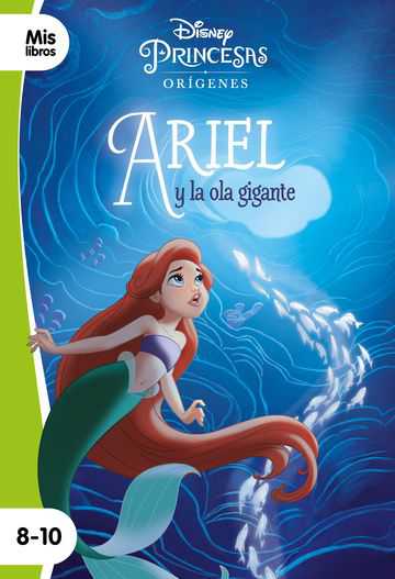 Princesas. Ariel y la ola gigante - Planeta Lector